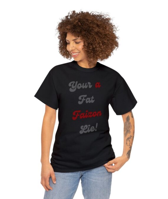 Fat Faizon Lie Unisex Heavy Cotton Tee